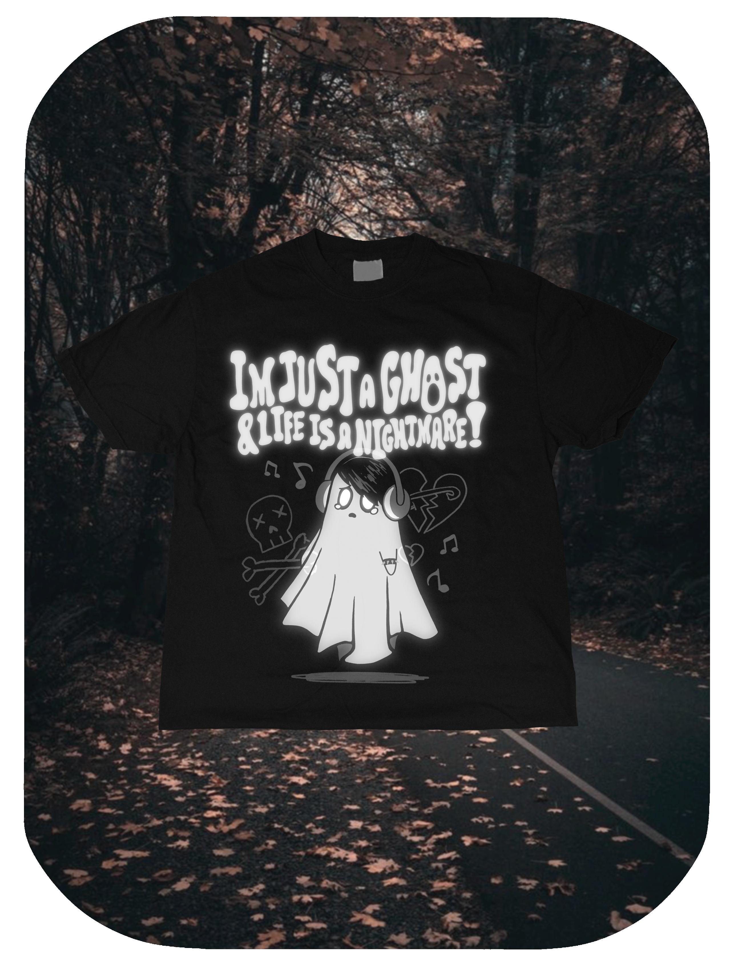 IM JUST A GHOST - TEE