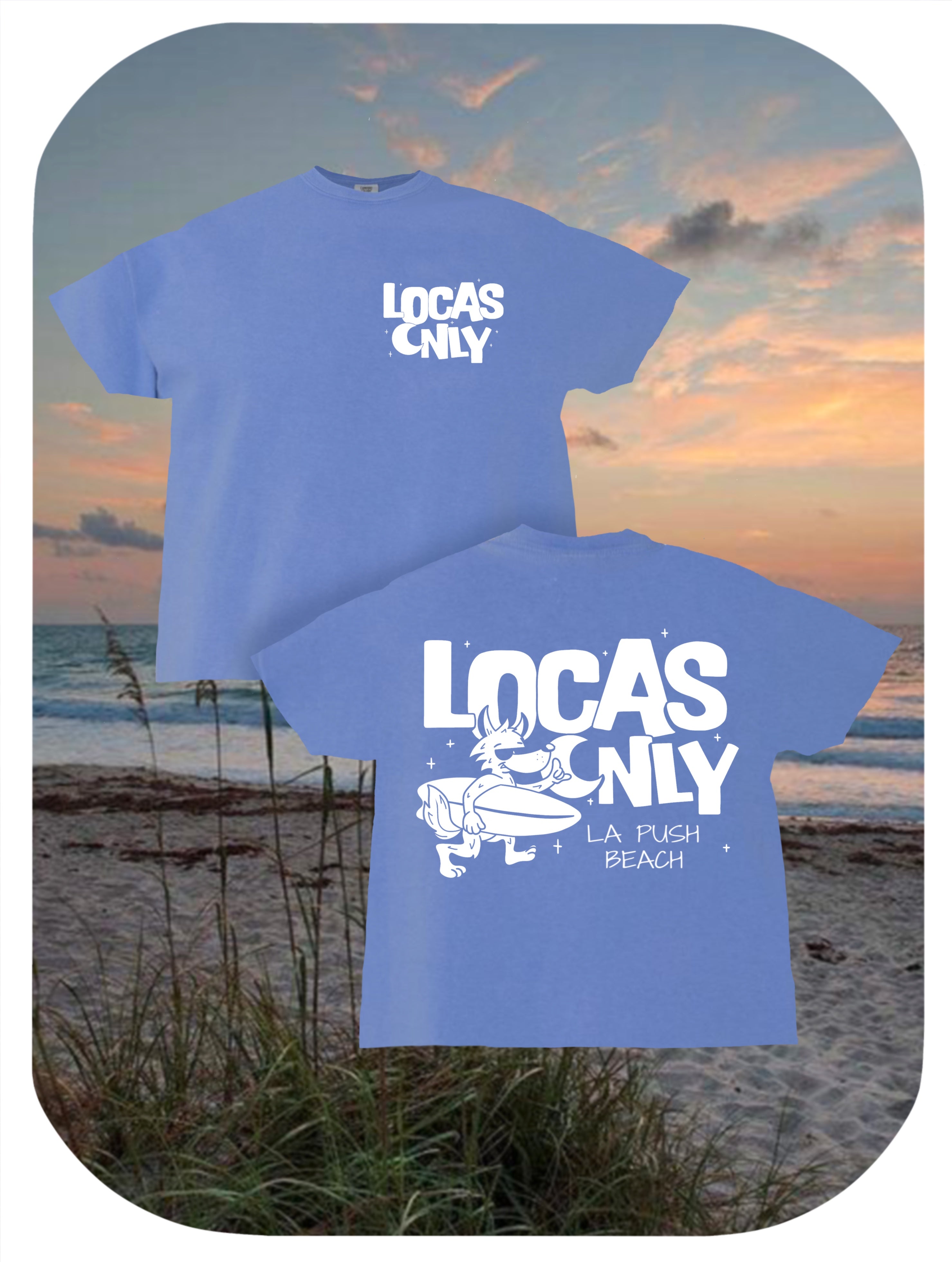 Locas Only - Tee